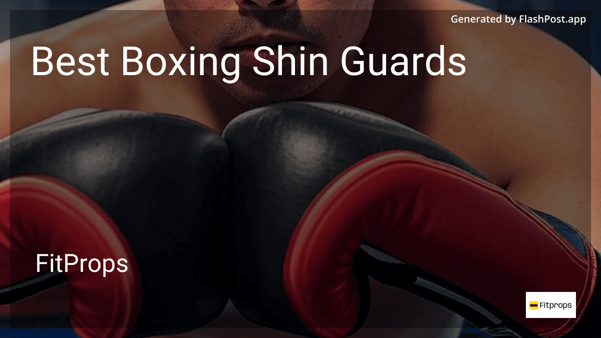 9 Best Boxing Shin Guards in July 2026