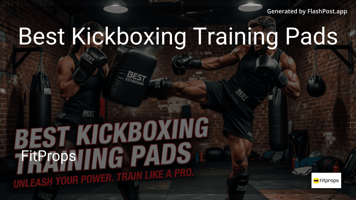 Kick Pad Work Routine 9 Best Kickboxing Training Pads in June 2026