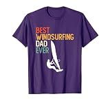 Windsurfing Board Windsurfer Father Windsurf Surfing Dad T-Shirt