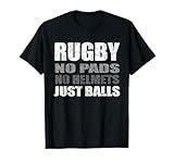 Rugby Just Balls Funny For Players and Fans T-Shirt