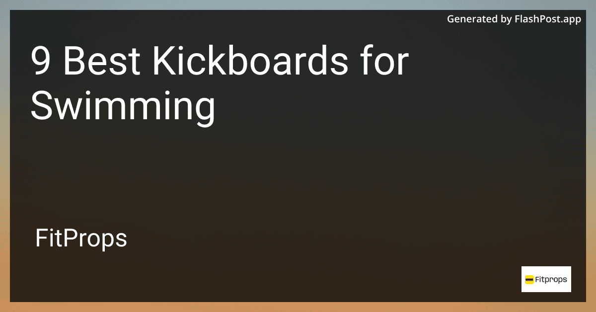 9 Best Kickboards for Swimming in 2025 preview