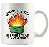 Panvola Dumpster Fire Response Team Team Leader Sarcastic Gifts to Coworker Friends Sarcasm Joke Office Humor Novelty Drinkware Cermaic Mug 11 oz White