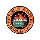 1Pcs/5Pcs/10Pcs Dumpster Fire Enamel Pins Response Team Alloy Badges for Jackets Hilarious Gifts for Coworkers Team Members (1Pcs)