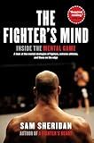 The Fighter's Mind: Inside the Mental Game