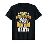 Dart Gift Underestimate Never an Old Darts Player T-Shirt