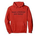 Team C00lkidd Join Today coolkidd Hoodie kids red Pullover Hoodie
