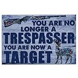 OhaPrints Hunting You are No Longer A Trespasser You are Now A Target Welcome Doormat Front Rubber Door Mat Home Porch Decor Outdoor Indoor Entrance Floor Entryway Rug Modern Outside Entry Carpet