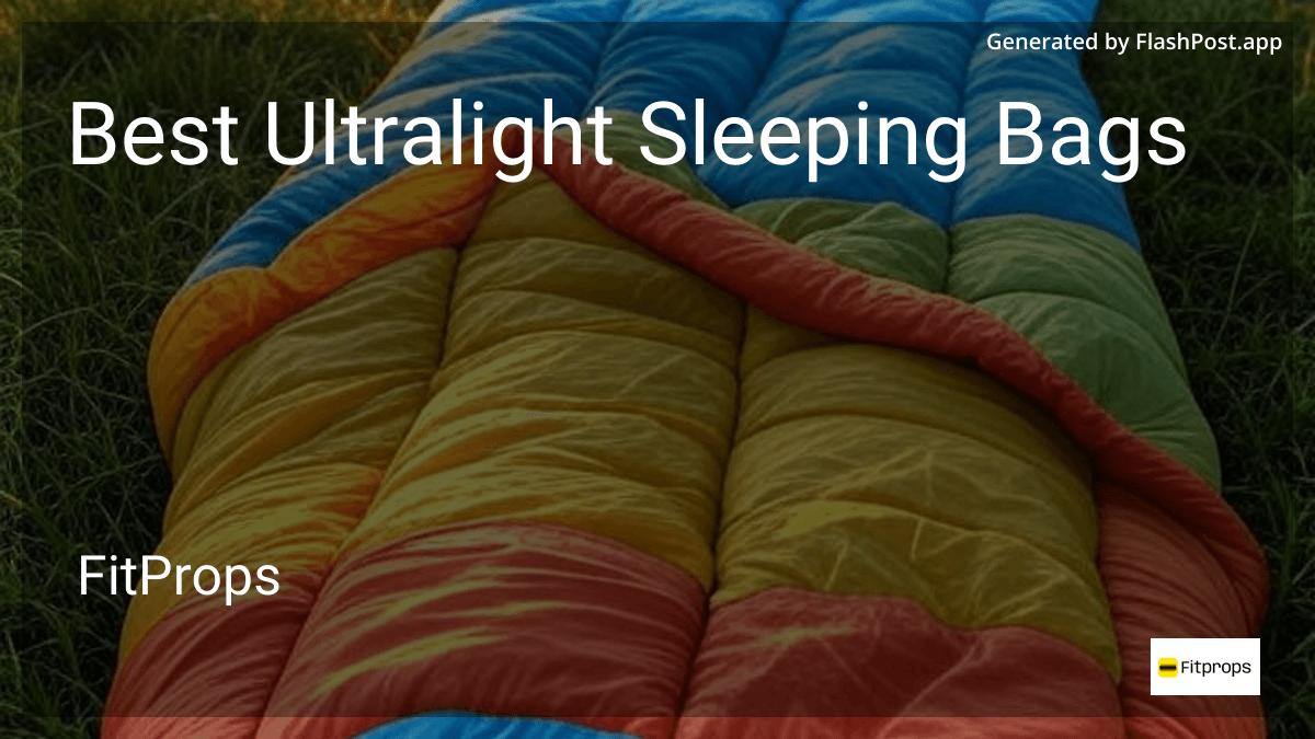 6-best-ultralight-sleeping-bags-in-july-2026