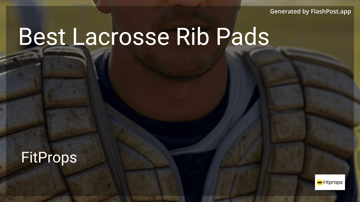 7 Best Lacrosse Rib Pads in July 2026