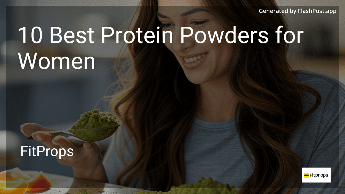 10 Best Protein Powders for Women in June 2026