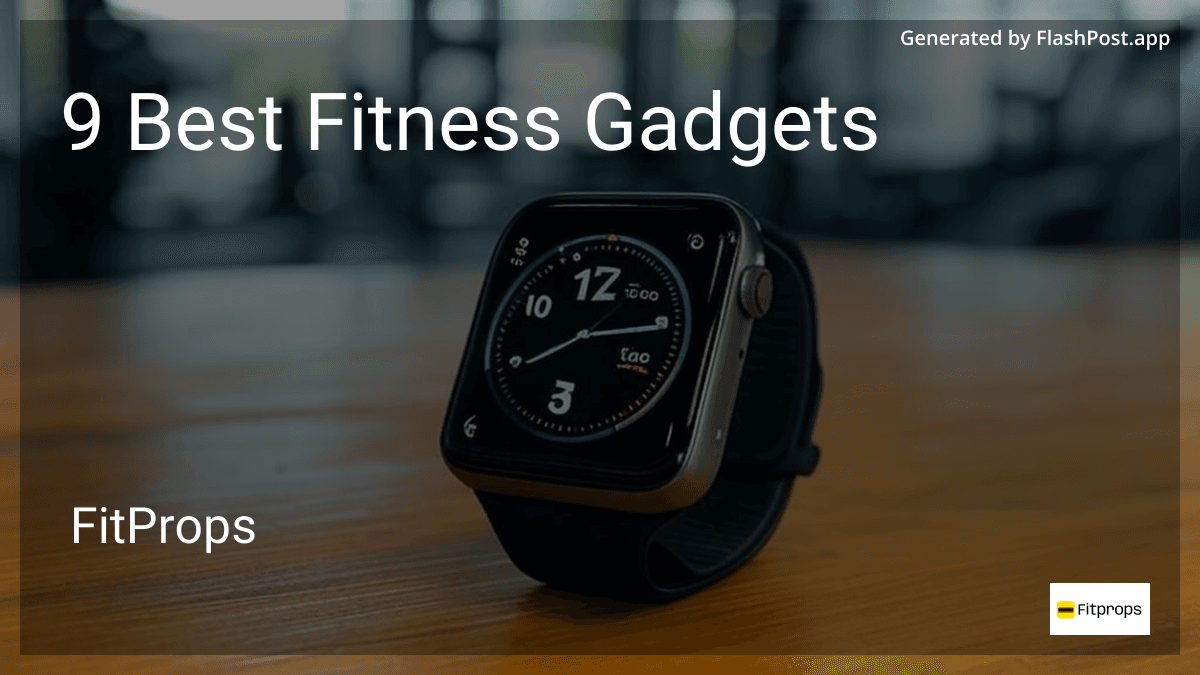 9 Best Fitness Gadgets in 2025 preview