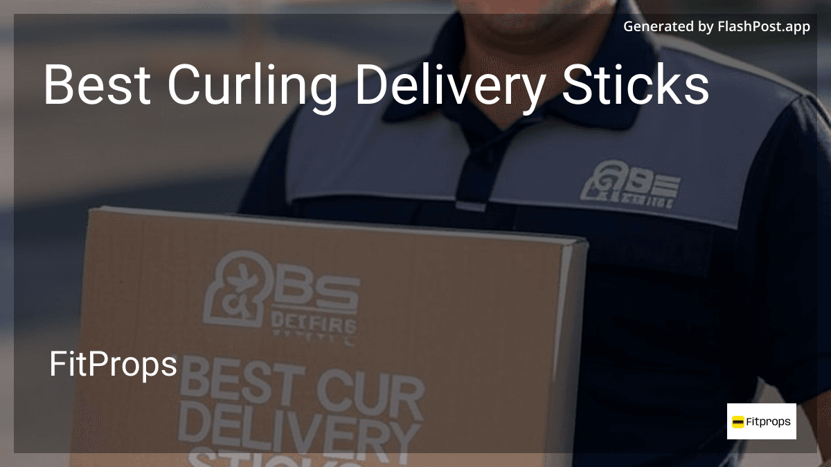 10 Best Curling Delivery Sticks in July 2026