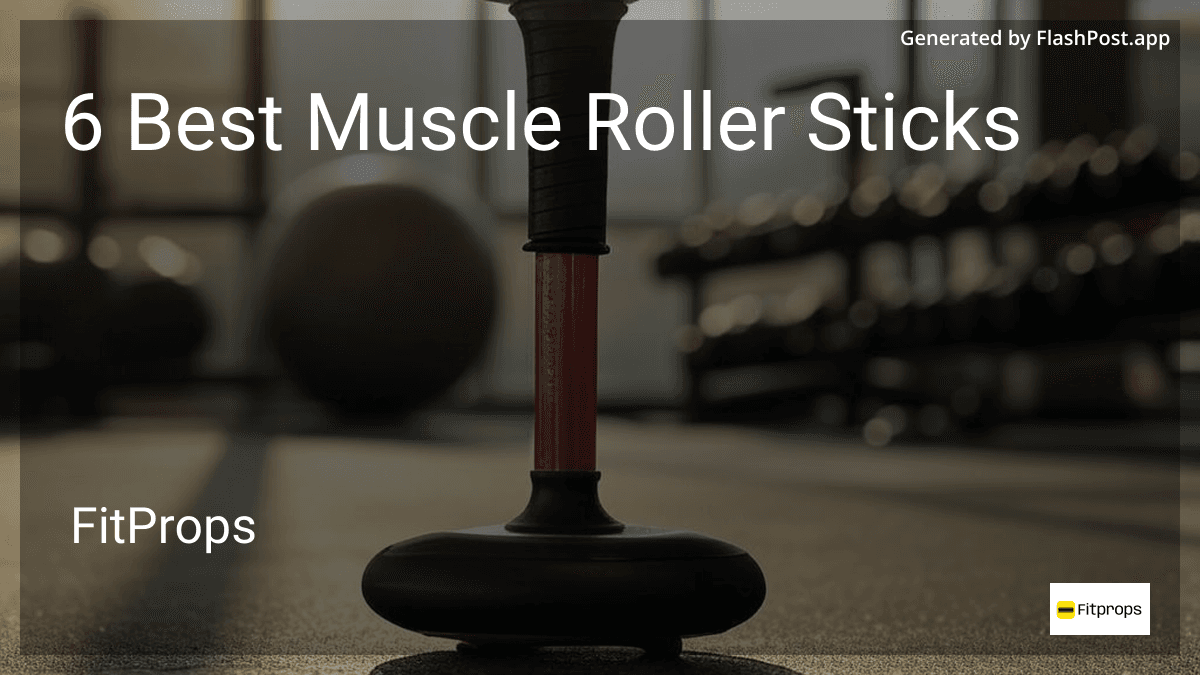 6 Best Muscle Roller Sticks in 2025 image