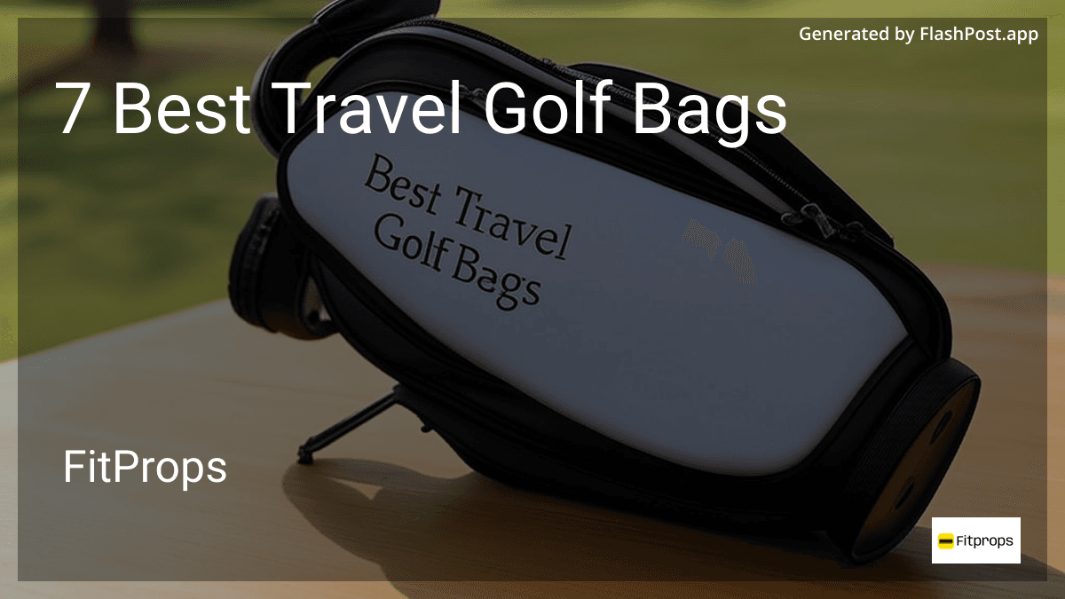 7 Best Travel Golf Bags in 2025 preview