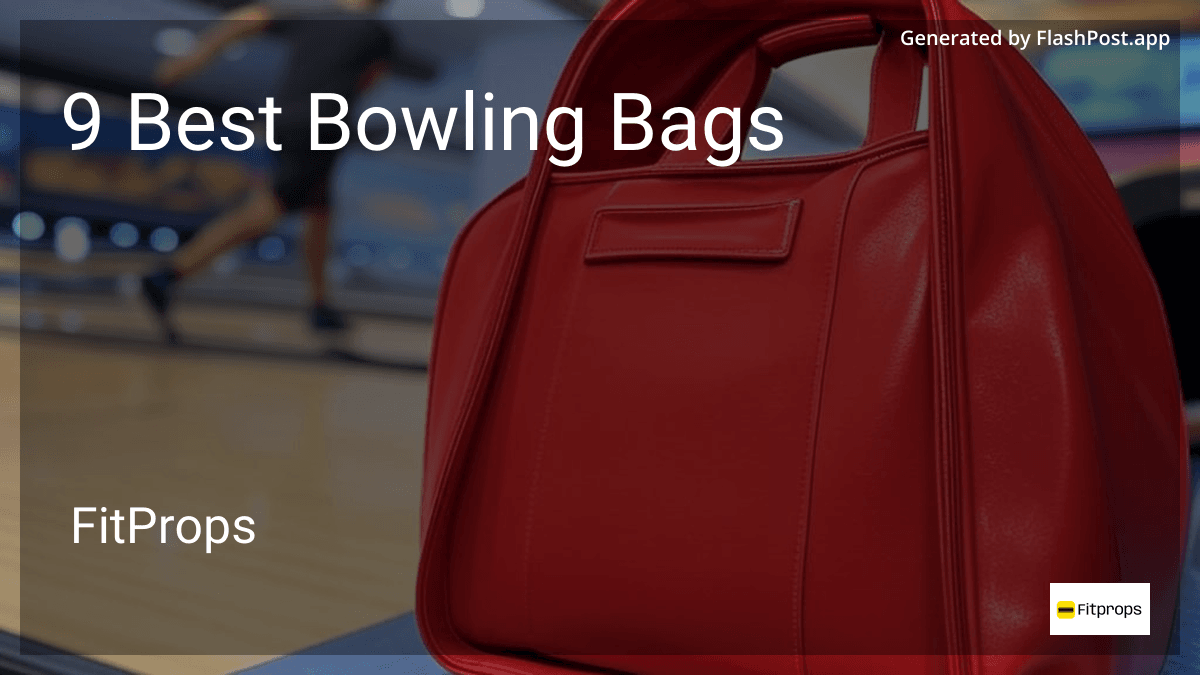 9 Best Bowling Bags in 2025 preview